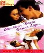 Aankhon Main Sapne Liye 2005 songs