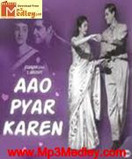 Aao Pyar Karen 1964 songs