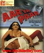 Aar Ya Paar 1997 songs