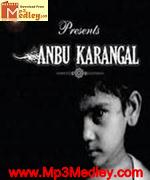 Anbukkarangal songs