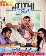 Atithi Tum Kab Jaoge 2010 songs