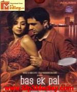 Bas Ek Pal 2006 songs