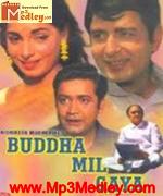 Buddha Mil Gaya 1971 songs