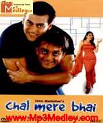 Chal Mere Bhai 2000 songs