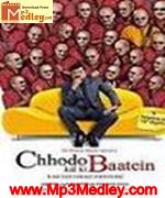 Chhodo Kal Ki Baatein 2012 songs