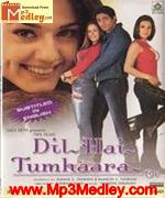 Dil Hai Tumhaara 2002 songs