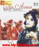 Haule Haule 2007 songs