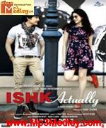 Ishk Actually 2013 songs