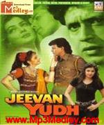 Jeevan Yudh 1997 songs