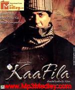 Kaafila 2007 songs