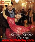 Khoya Khoya Chand 2007 songs