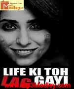 Life Ki Toh Lag Gayi 2012 songs