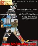 Madholal Keep Walking 2010 songs
