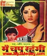 Main Chup Rahungi 1962 movie album cover