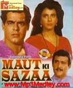 Maut Ki Sazaa 1990 songs