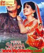 Mere Sajana Saath Nibhana 1992 songs