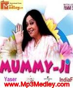 Mummy Ji 2007 movie album cover