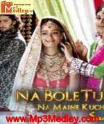 Na Bole Tum TV Serial movie album cover