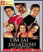 Om Jai Jagadish 2002 songs