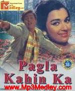 Pagla Kahin Ka 1970 songs