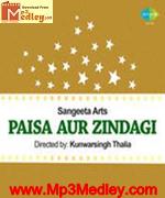 Paisa Aur Zindagi 1973 songs