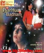 Pyar Hua Badnaam 1992 songs