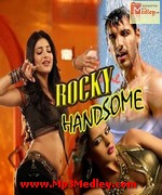 Rocky Handsome 2016 songs