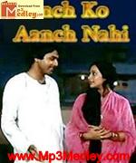 Saanch Ko Aanch Nahin 1979 songs