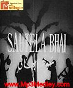 Sautela Bhai 1962 songs