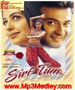Sirf Tum 1999 songs