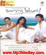 Sorry Bhai 2008 songs