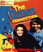 TheBong Connection 2006 songs