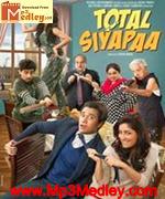 Total Siyapaa 2014 songs