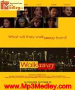 Walk Away 2010 songs
