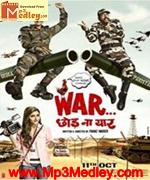 War Chhod Na Yaar 2013 songs
