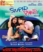 Ye Stupid Pyar 2011 songs