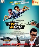 Yea Toh Two Much Ho Gayaa 2016 songs