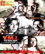 Yeh Mera India 2008 songs